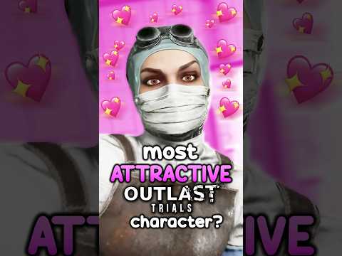 The HOTTEST Outlast Character? #TheOutlastTrials #OutlastTrials #Outlast