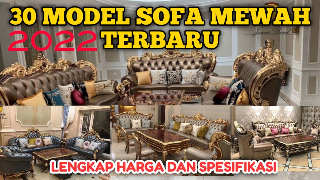 30 Model+Harga Sofa Tamu Mewah Terbaru 2025+Spesifikasinya