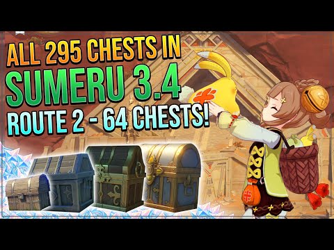 Genshin Impact 3.4 Complete Chest Guide! 295 Chests! Desert of Hadramaveth! | ROUTE 2 - 64 CHESTS!
