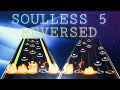 5 SselluoS Soulless 5 Reversed