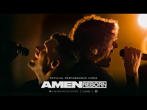 for KING + COUNTRY - Amen (Reborn) [feat. Lecrae & The WRLDFMS Tony Williams] Performance Video