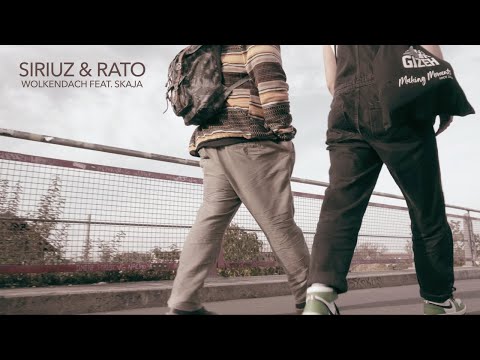 SiriuZ & Rato -  Wolkendach (feat. Skaja) (Official Video)