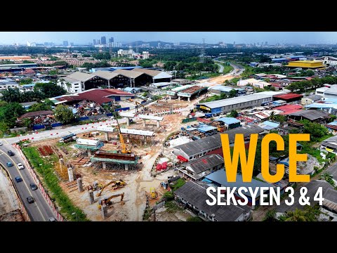 Lebuhraya WCE (Seksyen 3 & 4): KESAS - Kg. Jawa - Bukit Raja (DIsember 2025)