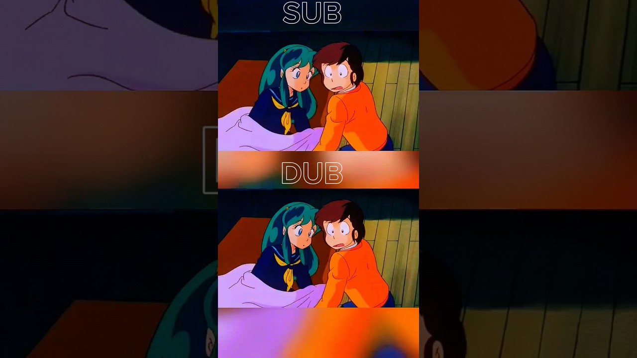 Urusei Yatsura SUB Vs DUB#Ataru#Lum#Anime#Akira Yoko