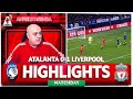 ATALANTA 0 1 LIVERPOOL (Agg. 3-1) HIGHLIGHTS - Liverpool OUT Of Europe! | Craig's Best Bits