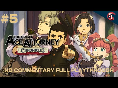 [PC] The Great Ace Attorney Chronicles (Adventures - 5) - No Commentary Full Playthrough [Part 5/6]