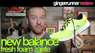 NEW BALANCE FRESH FOAM ZANTE REVIEW | The Ginger Runner