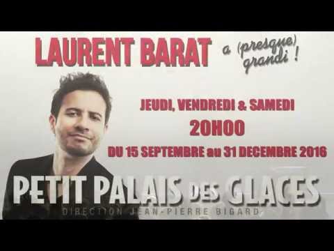 Laurent Barat a (presque) grandi !