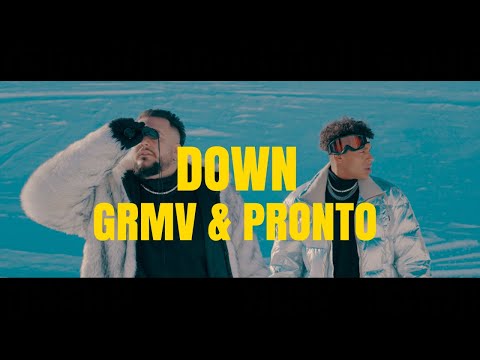 GRMV ft. Pronto - Down  (Official Music Video) [M.A.T.G.A.]
