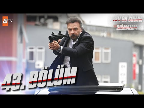 Ben Bu Cihana Sığmazam 43. Bölüm @atvturkiye