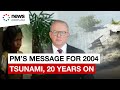 Australia Looks Back On Devastating Boxing Day Tsunami 20 Years On