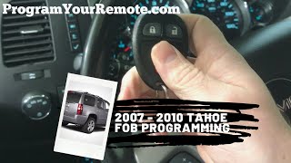 How to program a Chevrolet Tahoe remote key fob 2007 - 2010