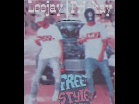 Leejay ft Pri-kay | Freestyle
