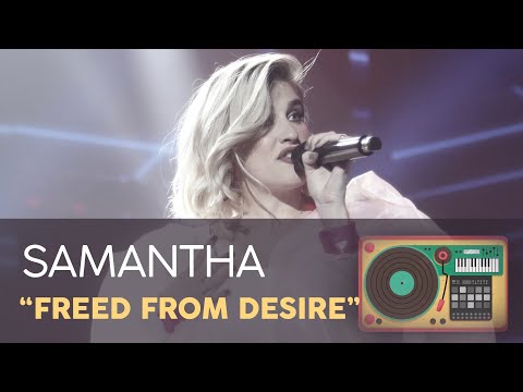 “FREED FROM DESIRE” - SAMANTHA | GALA 11 | OT 2020