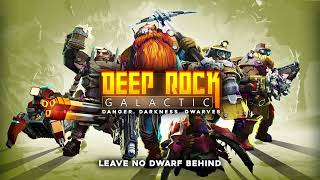 Deep Rock Galactic - Leave No Dwarf Behind (Original Soundtrack Vol. I)