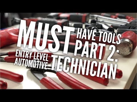 Must Have Tools Part 2: Entry Level Automotive Technician