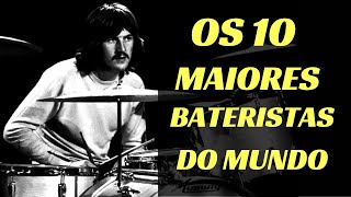 Os 10 maiores bateristas de todos os tempos