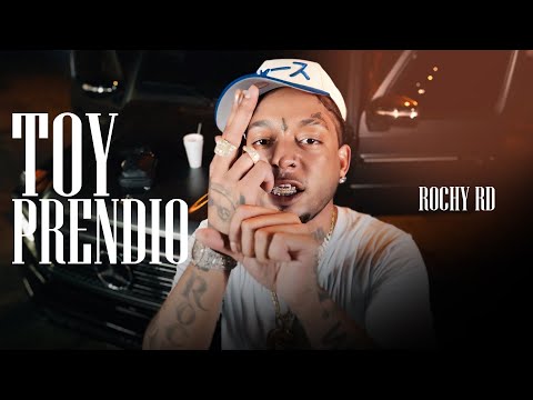 ROCHY RD - TOY PRENDIO (VIDEO OFICIAL )