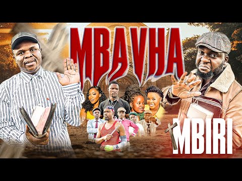 MBAVHA MBIRI NEW ZIMBABWEAN COMEDY DRAMA