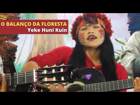 O Balanço da Floresta - Yeke Huni Kuin