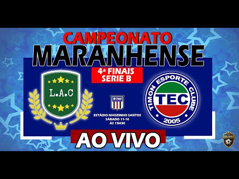 LUMINENSE  X  TIMON  |  4ª FINAIS - CAMPEONATO MARANHENSE SERIE B 2025