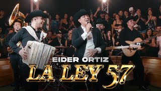 La Ley 57 | Eider Ortiz (Pegando Duro Live)