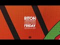 Riton x Nightcrawlers - Friday (Feat. Mufasa & Hypeman) [Dopamine Re-Edit] [Extended]