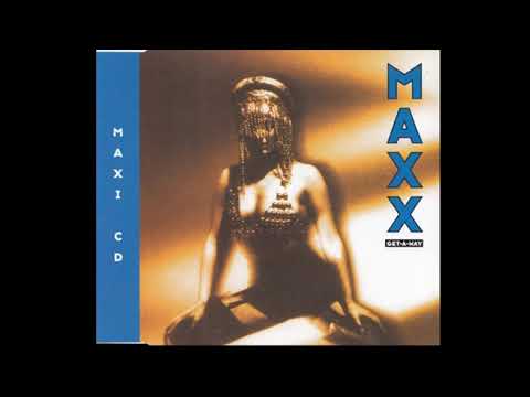 Maxx - Get-A-Way (Club mix)