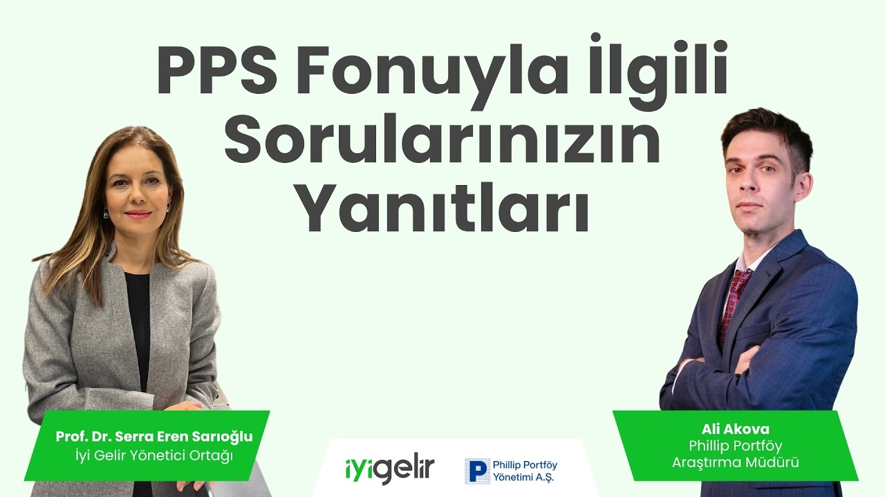 PPS Fonuyla İlgili Sorularınızın Yanıtları