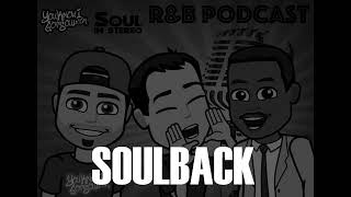The SoulBack R&amp;B Podcast; Episode 37 (featuring Sammie)