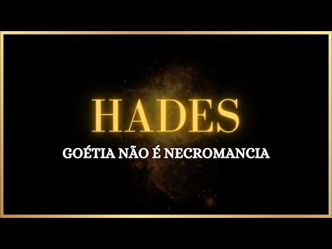 SÉRIE HADES - EP 7: GOÉTIA NÃO É NECROMANCIA