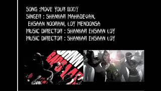 move your body full song from kismat connection .with lyrics