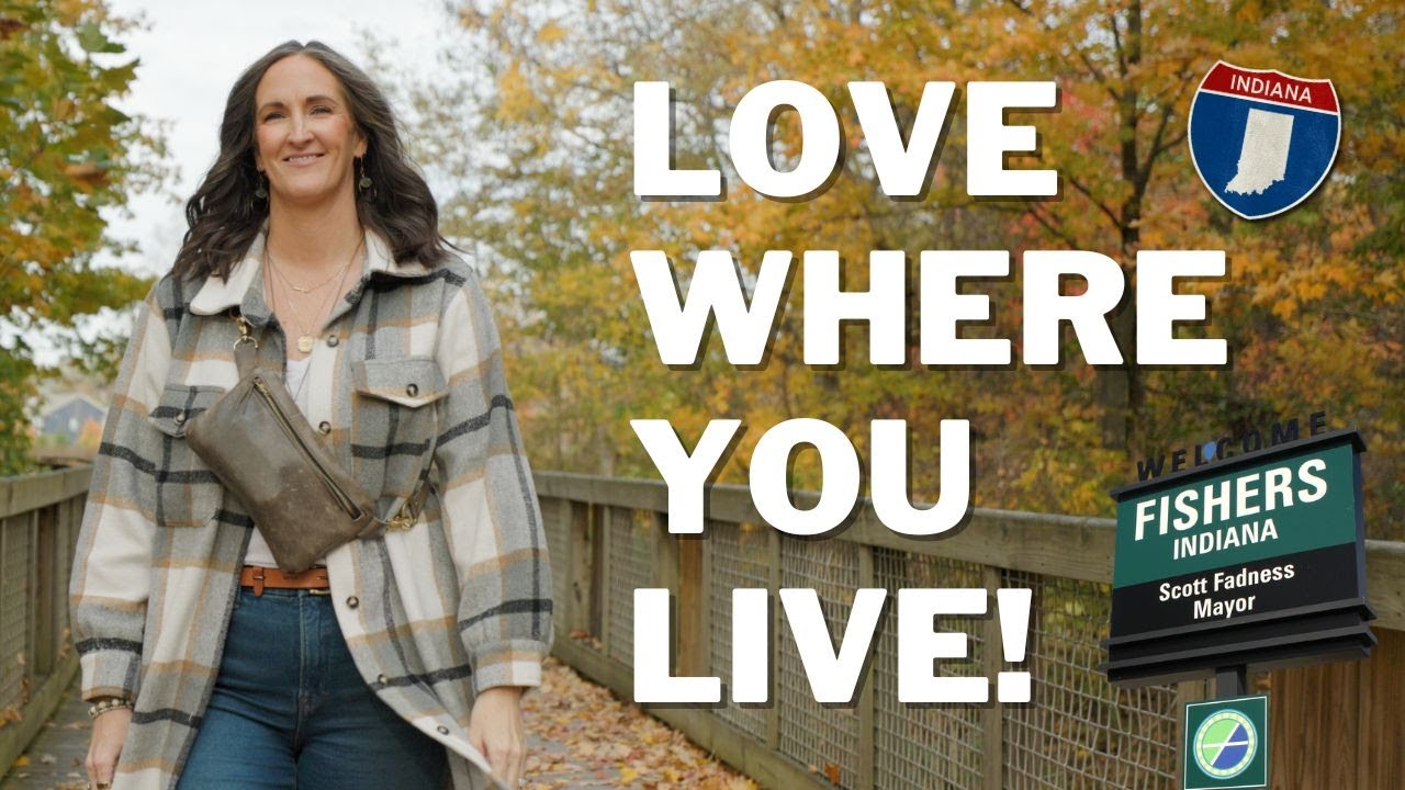 5 Reasons Fishers, Indiana Is a Great Place to Call Home
