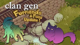 A New ClanGen Update! || Furriends and Foes!