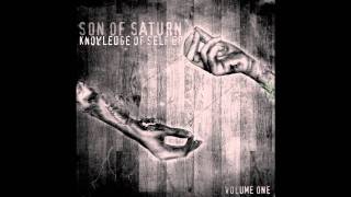 Son of Saturn - Knowledge of Self (w/ lyrics)