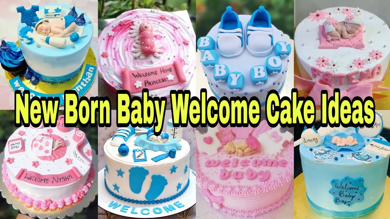 Welcome Baby Cake Designs Ideas 2022/New Born Baby Welcome Cake Designs/Welcome Baby Cake/Cake Ideas