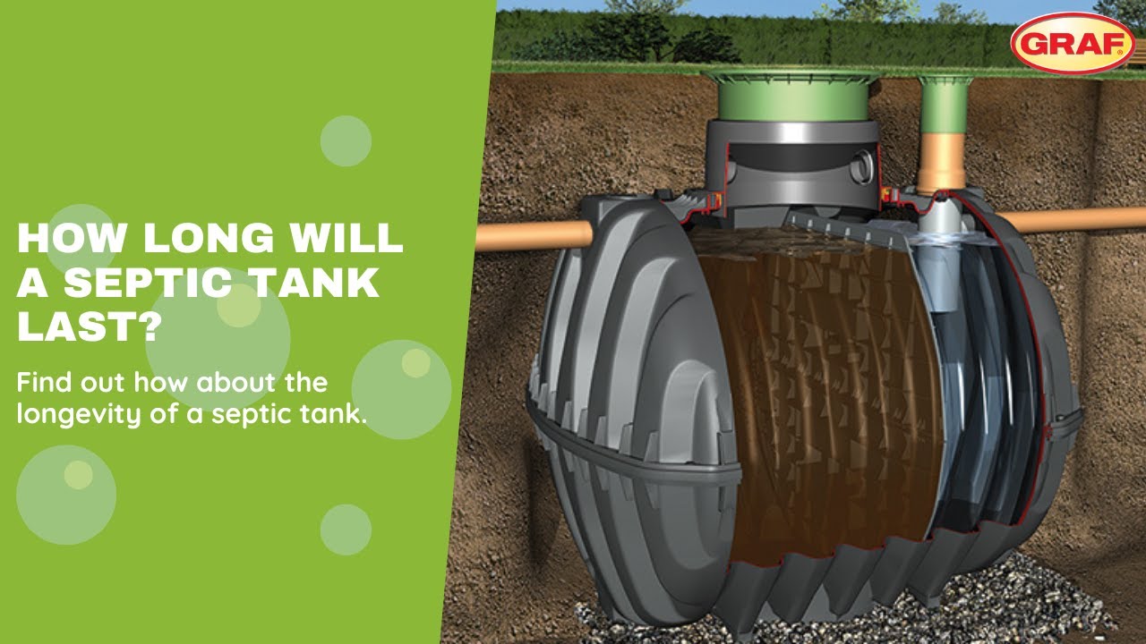 How Long Will a Septic Tank Last?