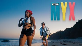 SONNY - My X [Official Video]
