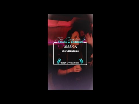 Joe Crepúsculo - Jessica (video oficial)