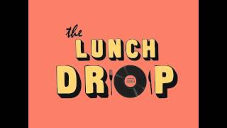 Tues 21-01-14 The Lunch Drop w Dion Jackson (Kiss Fm Dance Music Australia)