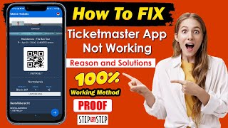 How to fix: Ticketmaster App Not Working- New Updated method 2026
