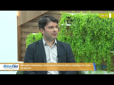 Especialista explica prós e contras do implante hormonal conhecido como chip da beleza 07 07 2021