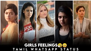 girls feelings whatsapp status  girls sad tamil wh