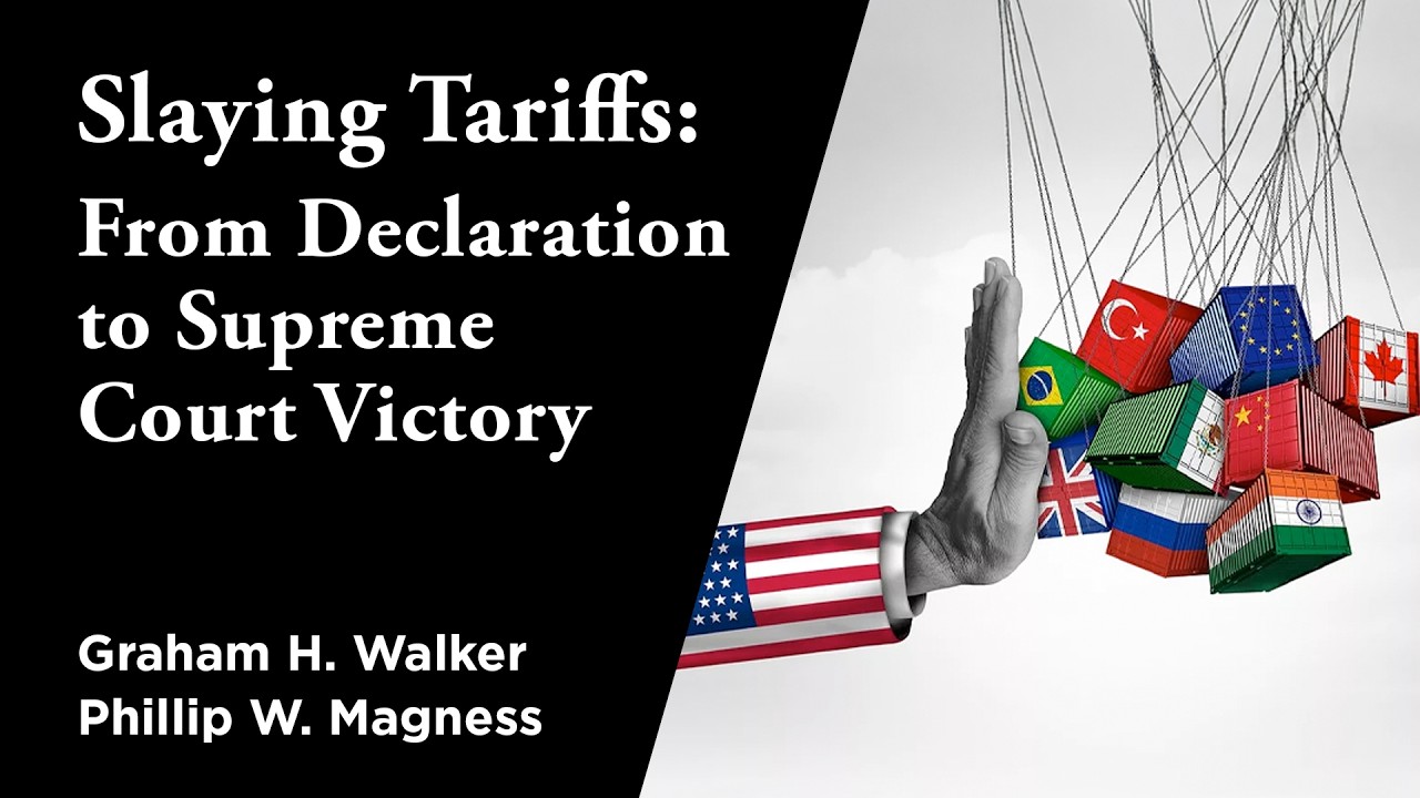 Slaying Tariffs:  From Declaration to Supreme Court Victory