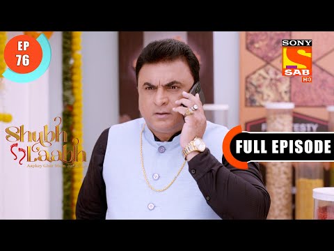 Shubh Laabh - Maa Lakshmi Blesses Shreya And Savita - Ep 76 - Full Episode - 13th December 2021