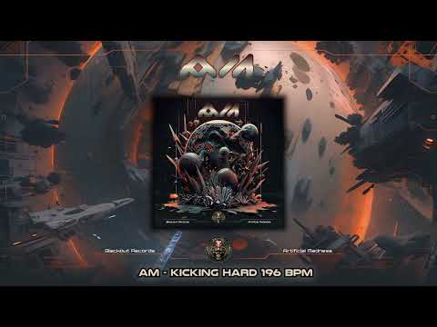 AM (Agressive Mood) - Kicking Hard (196) [ Hitech / Psy / Hitech Trance / Psytrance / Dark  E-Trance