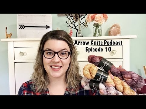 Arrow Knits Podcast - Episode 10: Impromptu