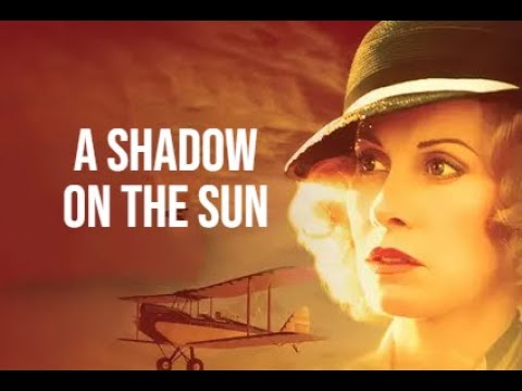 A Shadow on the Sun - episode 2 - with Stefanie Powers, James Fox, Claire Bloom, Trevor Eve (1988)