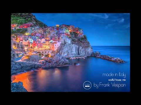 Soulful House Music Mix "made in Italy" by Frank Vespari