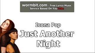 Icona Pop - Just Another Night (Official Audio)